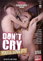  Film erotyczny Porno gejowskie DVD XXX seks Don't Cry, You'll Love It !! - Nie płacz, pokochasz to !!!